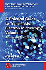 A Practical Guide to Transmission Electron Microscopy